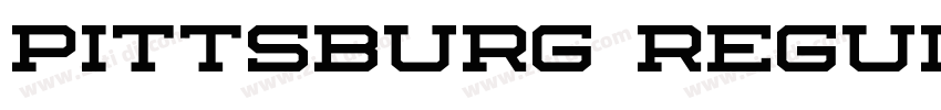 Pittsburg Regular字体转换 Pittsburg Regular字体转换